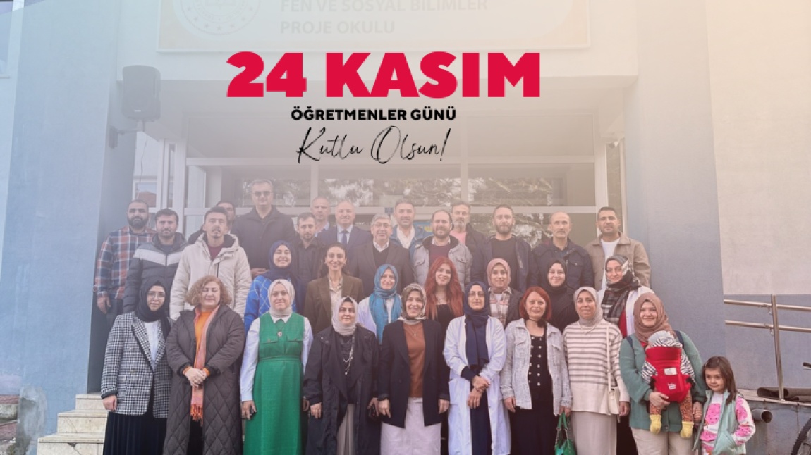 24 Kasım Öğretmenler Günümüz